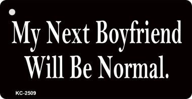 KC-2509 My Next Boyfriend Novelty Key Chain