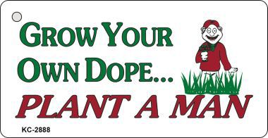 KC-2888 Grow Your Own Dope Novelty Key Chain