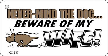KC-317 Beware of Wife Novelty Key Chain