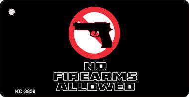 KC-3859 No Firearms Allowed Novelty Key Chain