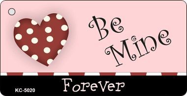 KC-5020 Be Mine Novelty Key Chain