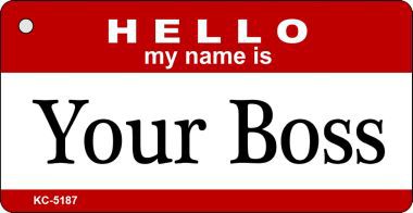 KC-5187 Your Boss Novelty Key Chain
