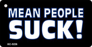 KC-5226 Mean People Suck Novelty Key Chain