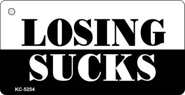 KC-5254 Losing Sucks Novelty Key Chain