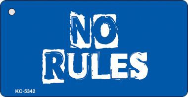 KC-5342 No Rules Novelty Key Chain