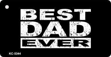 KC-5344 Best Dad Ever Novelty Key Chain