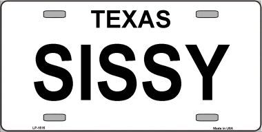 LP-1515 SISSY Metal License Plate