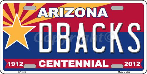 LP-1818 Arizona Centennial Dbacks Metal Novelty License Plate