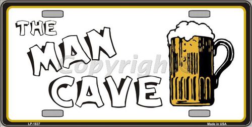 LP-1837 Man Cave Metal Novelty License Plate