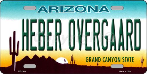 LP-1909 Heber Overgaard Arizona Metal Novelty License Plate