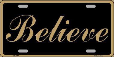 LP-1910 Believe Metal Novelty License Plate