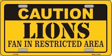 LP-2538 Caution Lions Metal Novelty License Plate