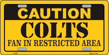 LP-2540 Caution Colts Metal Novelty License Plate