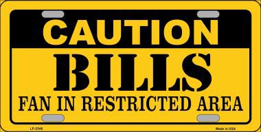 LP-2548 Caution Bills Metal Novelty License Plate