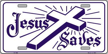 LP-256 Jesus Saves Metal Novelty License Plate