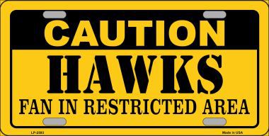 LP-2593 Caution Hawks Fan Metal Novelty License Plate