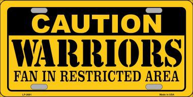 LP-2601 Caution Warriors Fan Metal Novelty License Plate