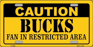LP-2608 Caution Bucks Fan Metal Novelty License Plate