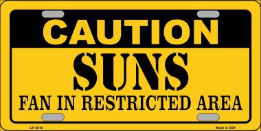 LP-2616 Caution Suns Fan Metal Novelty License Plate