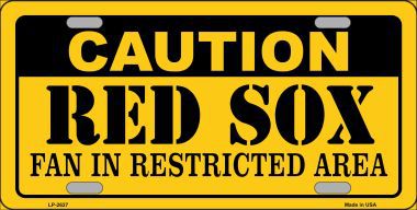 LP-2627 Caution Red Sox Fan Metal Novelty License Plate