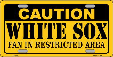 LP-2629 Caution White Sox Fan Metal Novelty License Plate -  Smart Blonde