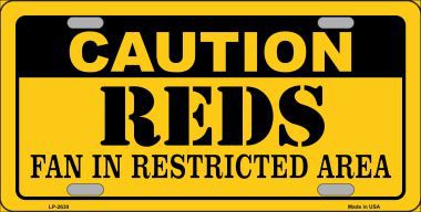 LP-2630 Caution Reds Fan Metal Novelty License Plate
