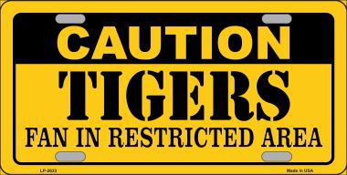 LP-2633 Caution Tigers Fan Metal Novelty License Plate