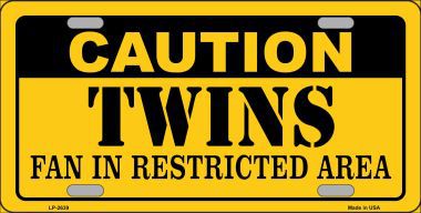 LP-2639 Caution Twins Fan Metal Novelty License Plate