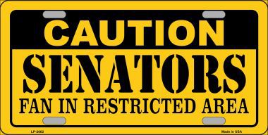 LP-2662 Caution Senators Vanity Metal Novelty License Plate