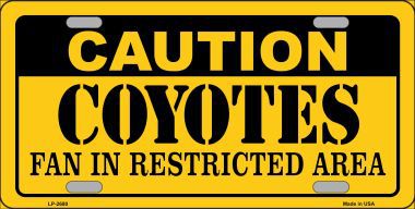 LP-2680 Caution Coyotes Metal Novelty License Plate