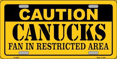 LP-2683 Caution Canucks Metal Novelty License Plate