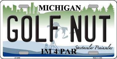 LP-2806 Golf Nut Michigan State Metal Novelty License Plate