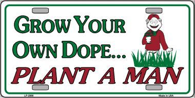LP-2888 Grow Dope Metal Novelty License Plate