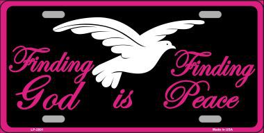 LP-2891 Finding God Finding Peace Black Metal Novelty License Plate