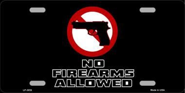 LP-3859 No Firearms Allowed Metal Novelty License Plate