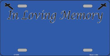 LP-4200 In Loving Memory Blue Background Metal Novelty License Plate