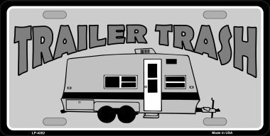 LP-4282 Trailer Trash Metal Novelty License Plate