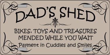Picture of Smart Blonde LP-4286 Dads Shed Metal Novelty License Plate