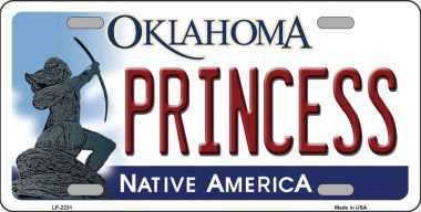 LP-6231 Princess Oklahoma Novelty Metal License Plate