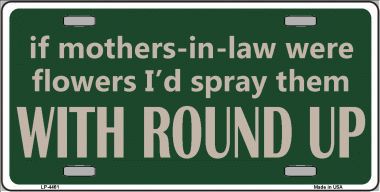 Picture of Smart Blonde LP-4461 If Mother In Laws Were Weeds Metal Novelty License Plate