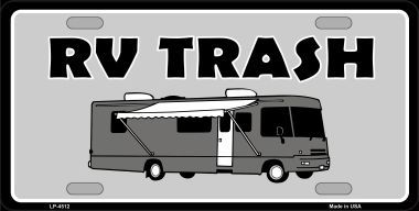 Picture of Smart Blonde LP-4512 RV Trash Aluminum Automotive Novelty License Plate