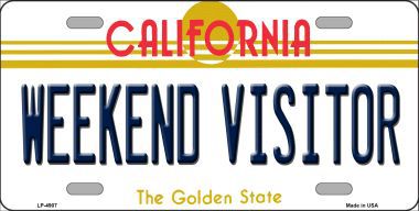 LP-4907 Weekend Vistor California Novelty Metal License Plate
