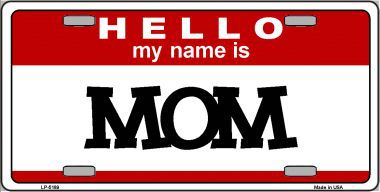 LP-5189 Mom Metal Novelty License Plate