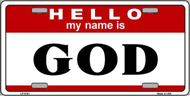 LP-5191 Name Is God Metal Novelty License Plate