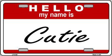 LP-5193 Cutie Metal Novelty License Plate