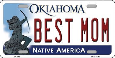 LP-6655 Best Mom Oklahoma Novelty Metal License Plate