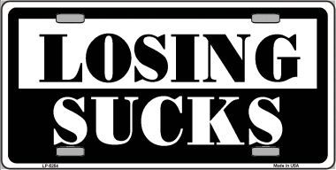 LP-5254 Losing Sucks Novelty Metal License Plate
