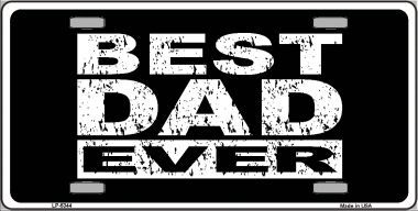LP-5344 Best Dad Ever Novelty Metal License Plate