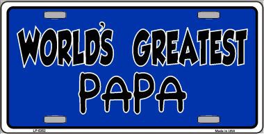LP-5352 Worlds Greatest PaPa Metal Novelty License Plate