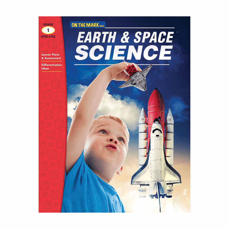 On the Mark Press Earth and Space Science - Grade 1